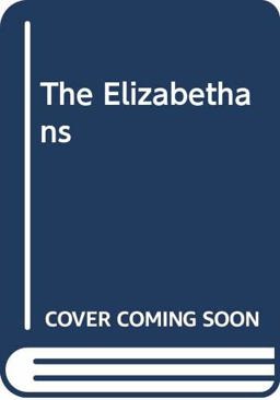 The Elizabethans