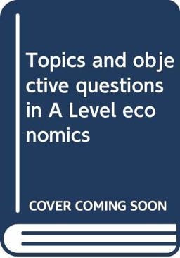 Topics and Objective Questions a Living Economy