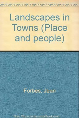Landscapes in Towns
