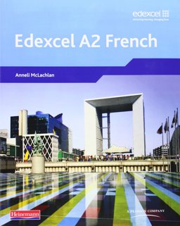 Edexcel a Level French (A2) Student Book and CD-ROM
