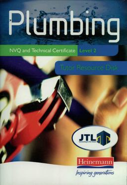 Plumbing NVQ and Technical Certificate Level 2 Tutor Resource Disk