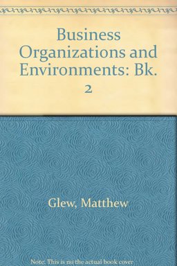 Business Organisations and Environments