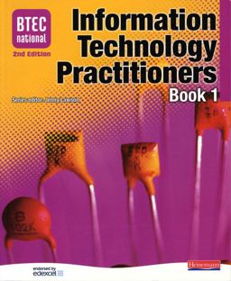 BTEC National IT Practioners BTEC National IT Practioners