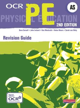 OCR AS PE Revision Guide OCR AS PE Revision Guide