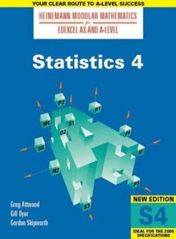 Heinemann Modular Maths for Edexcel AS/A Level Statistics 4