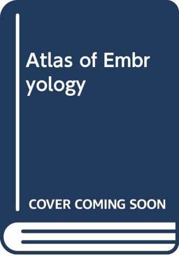 An Atlas of Embryology