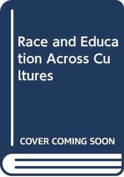 Race and Education Across Cultures