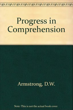 Progress in Comprehension