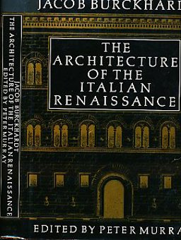 The Architecture of the Italian Renaissance The Architecture of the Italian Renaissance