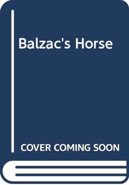 Balzac's Horse