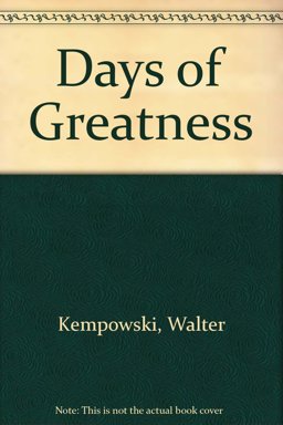 Days of Greatness