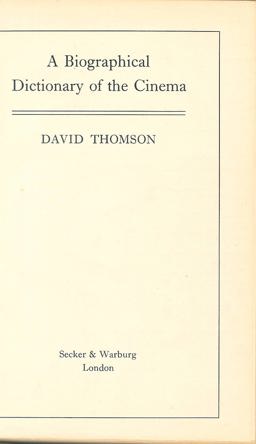 A Biographical Dictionary of the Cinema