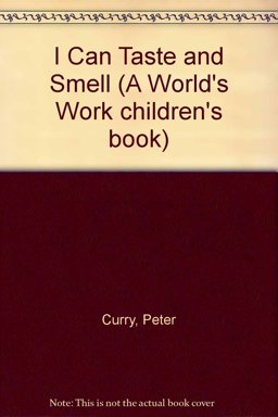 I Can Smell and Taste