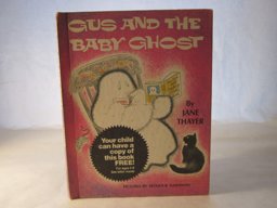 Gus and the Baby Ghost