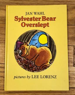 Sylvester Bear Overslept Sylvester Bear Overslept