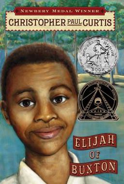 Elijah of Buxton (Scholastic Gold)  9780439023443 Front Cover