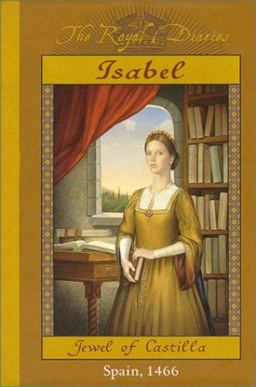 Isabel Jewel of Castilla, Spain 1466  9780439078054 Front Cover