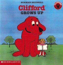 Clifford Grows Up