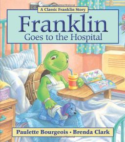 Franklin Goes to the Hospital  9780439083706 Front Cover