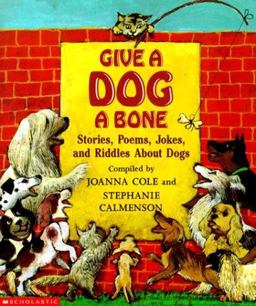 Give a Dog a Bone