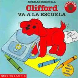 Clifford's First School Day (cliffo Rd Va a la Escuela)