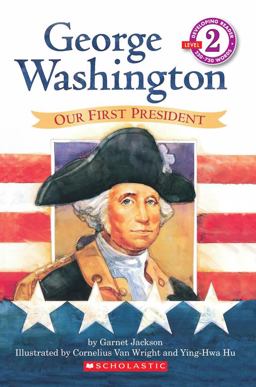 George Washington (Scholastic Reader, Level 2)  9780439098670 Front Cover