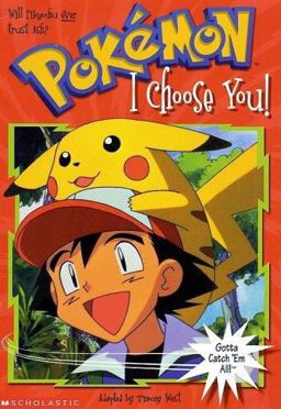 I Choose You!  9780439104647 Front Cover
