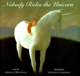 Nobody Rides the Unicorn