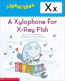 A Xylophone for X-Ray Fish