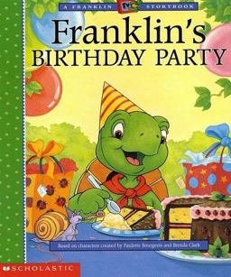 Franklin's Birthday Party