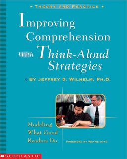 Improving Comprehension with Think-Aloud Strategies