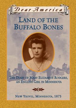 Land of the Buffalo Bones