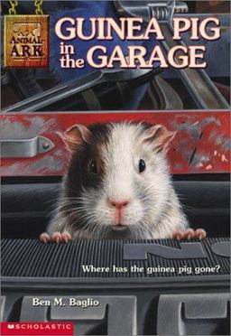 Guinea Pig in the Garage  9780439230186 Front Cover