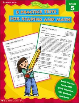 8 Practice Tests for Reading and Math