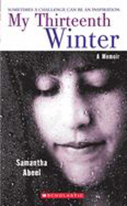 My Thirteenth Winter: a Memoir  9780439339056 Front Cover