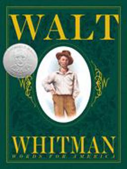 Walt Whitman Words for America  9780439357913 Front Cover