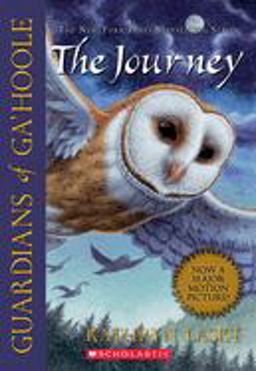 Journey (Guardians of Ga'Hoole #2)  9780439405584 Front Cover