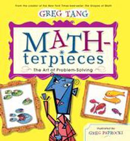 Math-Terpieces: the Art of Problem-Solving  9780439443883 Front Cover