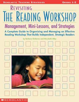 Revisiting the Reading Workshop Management, Mini-Lessons, and Strategies  9780439444040 Front Cover