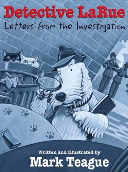 Detective Larue Letters from the Investigation  9780439458689 Front Cover