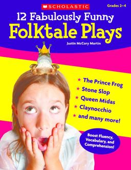 12 Fabulously Funny Folktale Plays