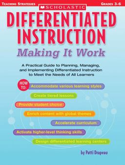 Differentiated Instruction: Making It Work D A Practical Guide to Planning, Managing, and Implementing Differentiated Instruction to Meet the Needs of All Learners  9780439517782 Front Cover