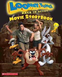 Looney Tunes Back in Action Movie Storybook  9780439521376 Front Cover