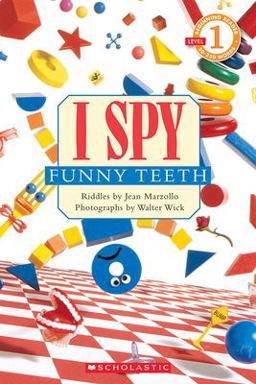 I Spy Funny Teeth (Scholastic Reader, Level 1)  9780439524728 Front Cover