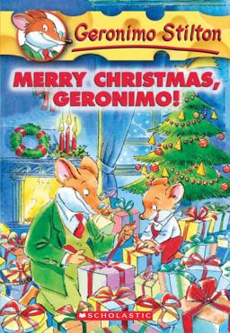 Merry Christmas, Geronimo! (Geronimo Stilton #12)  9780439559744 Front Cover