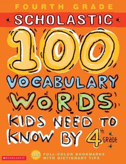 100 Vocabulary Words Kids Need to Know by 4th Grade