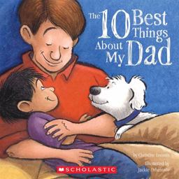 Ten Best Things about My Dad  9780439577694 Front Cover