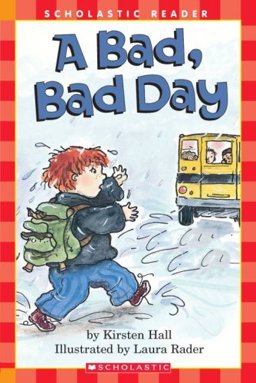A Bad, Bad Day