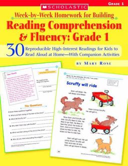 Week-By-Week Homework for Building Reading Comprehension and Fluency: Grade 1 Week-By-Week Homework for Building Reading Comprehension and Fluency: Grade 1