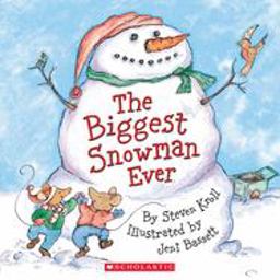 Biggest Snowman Ever  9780439627689 Front Cover